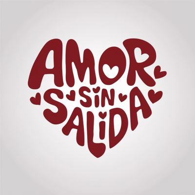 Amor sin salida
