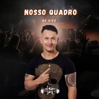 Nosso Quadro [Ao Vivo]