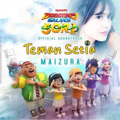 Teman Setia [Official Soundtrack Boboiboy Galaxy Sori]
