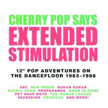 Extended Stimulation: 12" Pop Adventures on the Dancefloor 1983-1988