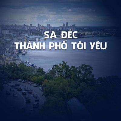 Sa Đéc Thành Phố Tôi Yêu