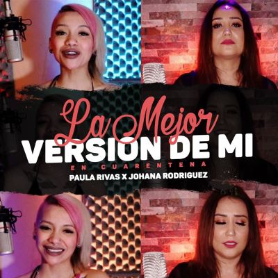 La Mejor Versión de Mi [En Cuarentena]