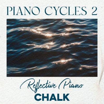 Piano Cycles 2: Reflective Piano