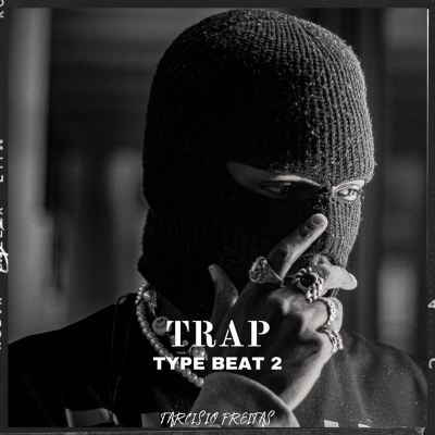 Trap Type Beat 2
