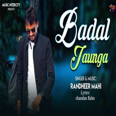 Badal Jaunga