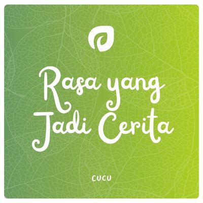 Rasa Yang Jadi Cerita