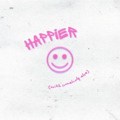 Happier (With Somebody Else)