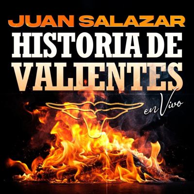 Historia de Valientes [En Vivo]