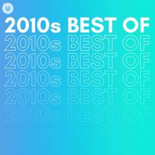 2010s Best of by uDiscover