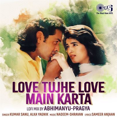 Love Tujhe Love Main Karta