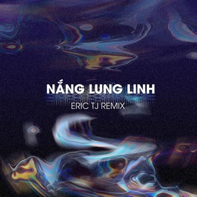 Nắng Lung Linh