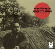 Album cover for Sunset to Dawn by Kenny Barron