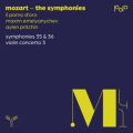 Mozart: The Symphonies - Symphonies 35 & 36; Violin Concerto 3