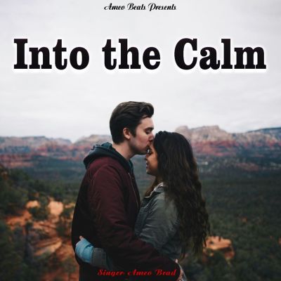 Into the Calm