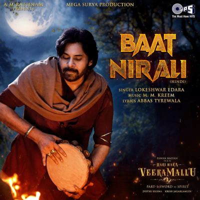 Baat Nirali [From "Hari Hara Veera Mallu"] [Hindi]