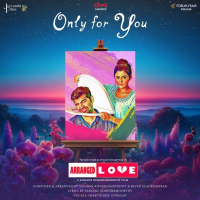 Only For You [From "Arranged Love"]
