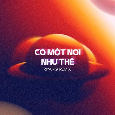 Có Một Nơi Như Thế