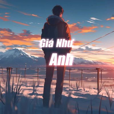 Giá Như Anh