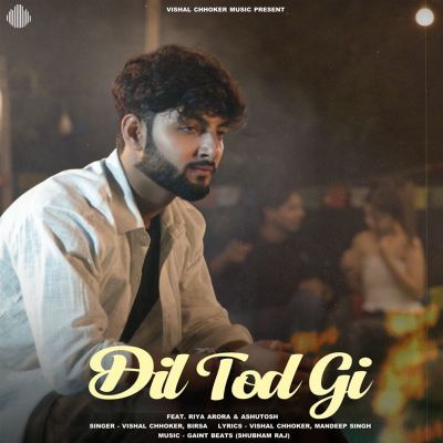 Dil Tod Gi