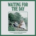 Waiting for the Day