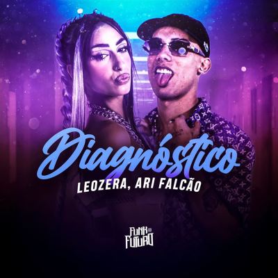 Diagnóstico - Ari Falcao, LeoZera | Album | AllMusic