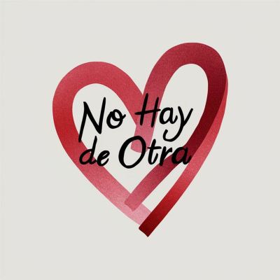No hay de otra