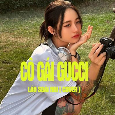 Cô Gái Gucci