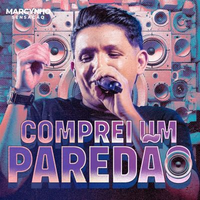Comprei um Paredão