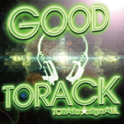 GOOD TORACK
