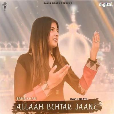 Allaah Behtar Jaane