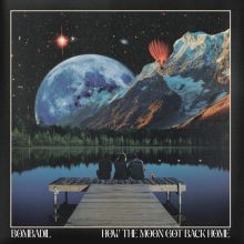 How the Moon Got Back Home
