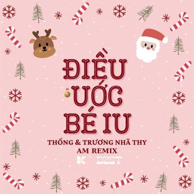 Điều Ước Bé Iu [AM Remix]