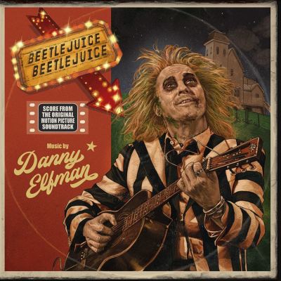 Beetlejuice Beetlejuice [Original Motion Picture Score]