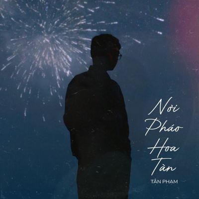 Nơi Pháo Hoa Tàn