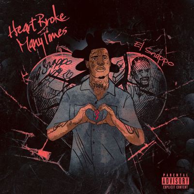 Heart Broke Many Times - El Snappo | Album | AllMusic