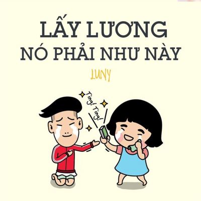 Lấy lương nó phải như này