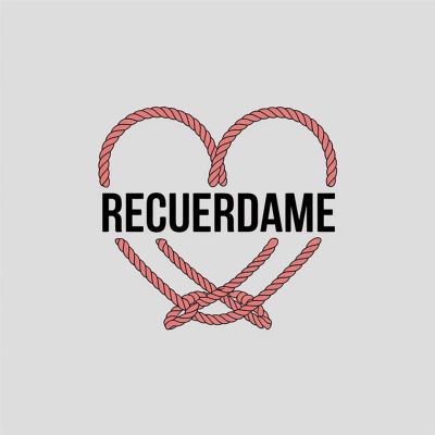 Recuerdame