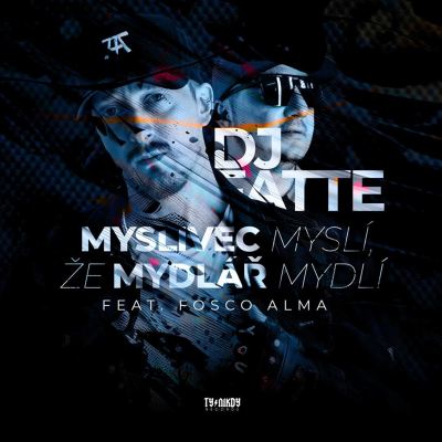 Myslivec myslí, že Mydlář mydlí