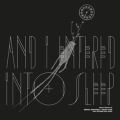 Decay Music N.10: And I Entered Into Sleep