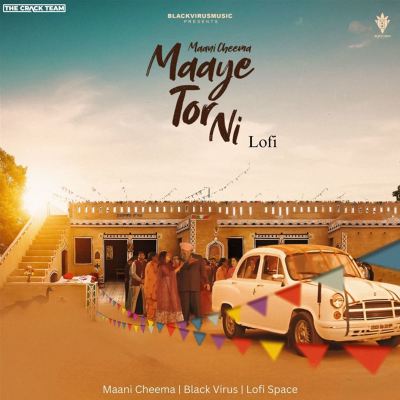 Maaye Tor Ni