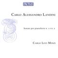 Carlo Alessandro Landini: Sonate per pianoforte n. 1 e n. 2