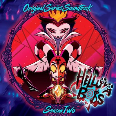 Helluva Boss: Season 2 [Original Soundtrack] -... | AllMusic
