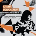 Galina Ustvolskaya: Symphonies Nos. 1-5