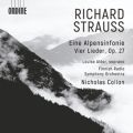 Richard Strauss: Eine Alpensinfonie; Vier Lieder, Op. 27