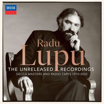 Radu Lupu: The Unreleased Recordings - Decca Masters and Radio Tapes 1970-2002