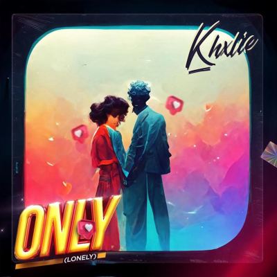 Khalie: Only [Lonely] Tracks & Reviews | AllMusic