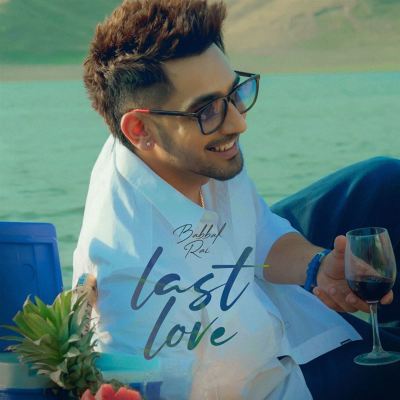 Baban Rai Singer Babbal Rai: Last Love Tracks & Reviews | AllMusic