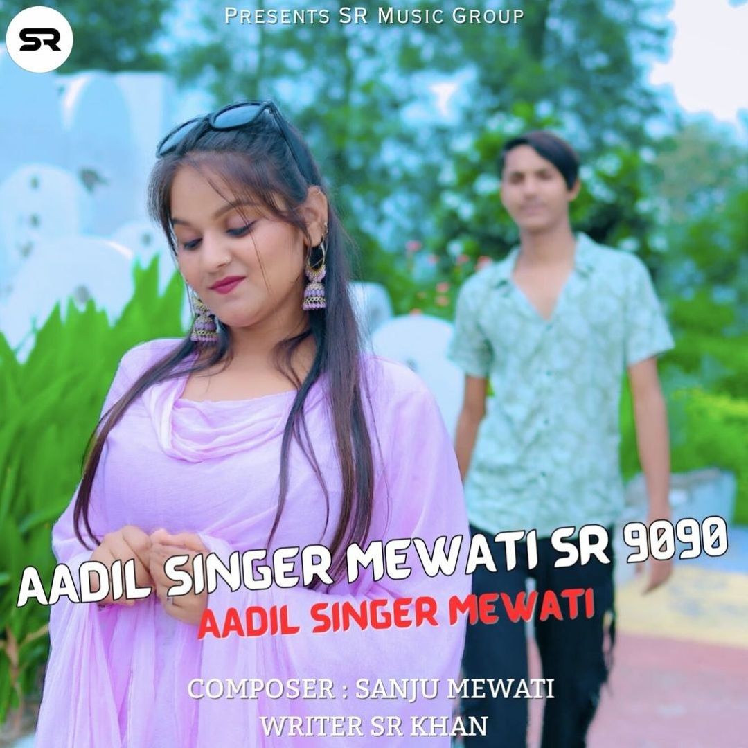 Aadil Singer Mewati SR 9090 - Aadil Singer Mew... | AllMusic