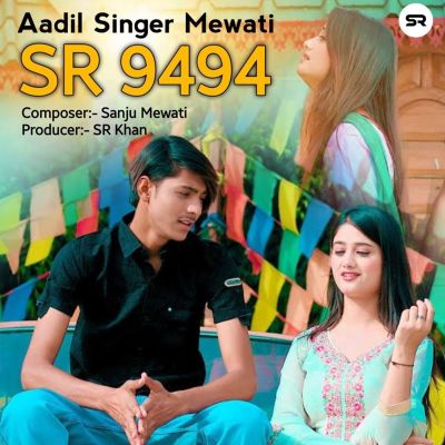 Aadil Singer Mewati SR 9494 - Aadil Singer Mew... | AllMusic