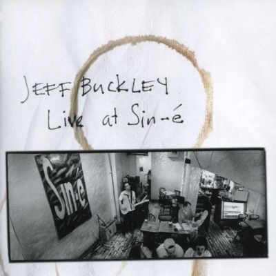 Live at Sin-é [2 CD] - Jeff Buckley | Release | AllMusic